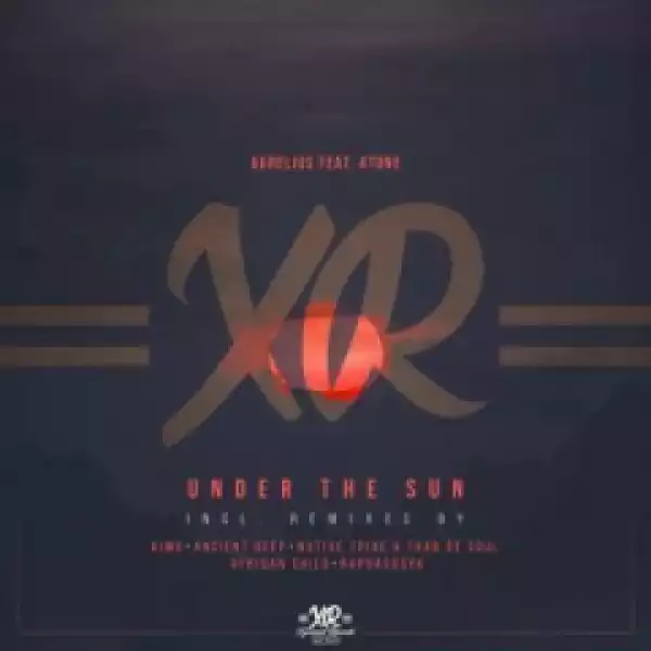 Aurelius - Under The Sun (AncientDeep’s Midnight Touch) ft 4tune